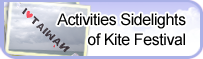 Activites Sidelights of Kite Festival